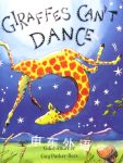 Giraffes can't dance Giles Andreae