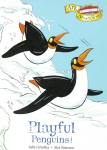 Playful Penguins! (Ark Adventures) Sally Grindley