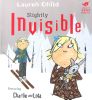 Slightly Invisible (Charlie and Lola)