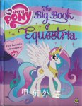 My Little Pony The big book of Equestria Hasbro