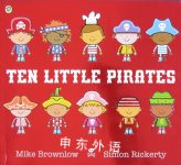 Ten little pirates Mike Brownlow