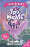 Early Reader: The Movie Storybook My Little Pony The Movie My Little Pony
