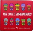 Ten Little Superheroes 