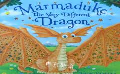 Marmaduke the Very Different Dragon Rachel Valentine