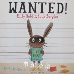 Wanted! Ralfy Rabbit, Book Burglar Emily MacKenzie