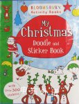 My Christmas Doodle and Sticker Book  Bloomsbury 