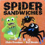 Spider Sandwiches Claire Freedman