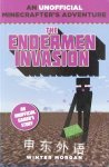 Minecrafters: The Endermen Invasion: An Unofficial Gamer's Adventure Winter Morgan