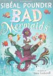 Bad Mermaids(Bad Mermaids ) Sibeal Pounder