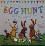 We\'re Going on an Egg Hunt Laura Hughes