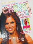 Cheryl Cole: Promise: Star of Girls Aloud and The X Factor Edwards Posy