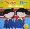 Topsy And Tim Start School (Topsy & Tim)