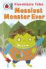 Five minute tales: Messiest monster ever