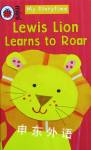 My Storytime: Lewis Lion Learns to Roar Ronne Randall