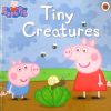 Peppa Pig:Tiny Creatures