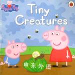 Peppa Pig:Tiny Creatures Ladybird Books