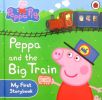 Peppa and the Big Train. (Peppa Pig)