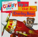 Up in the Air. (Little Charley Bear) Ladybird