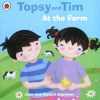 Topsy and Tim at the farm