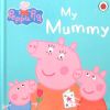 Peppa Pig: My mummy