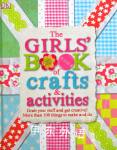 Girls Book of Crafts and Activities DK