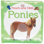 DK Touch and Feel :Ponies DK 