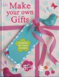 Make Your Own Gifts DK Publishing