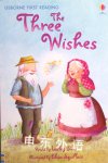 The Three Wishes (First Reading Level 1) Lesley Sims