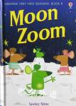 Moon Zoom (Usborne Very First Reading) Lesley Sims