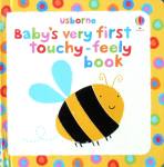 Baby's Very First Touchy-feely Book (Usborne Touchy Feely Books) Stella Baggott