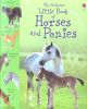 Little Book of Horses and Ponies (Usborne Little Books)