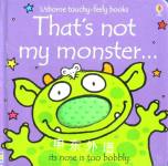 That's Not My Monster... Fiona Watt