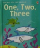 Usborne Very First Reading:One,Two,Three