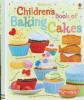 Usborne Children's Book of Baking Cakes