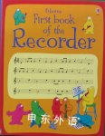 Usborne First book of the Recorder Caroline Hooper and Philip Hawthorn