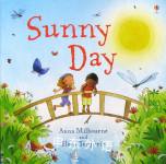 Sunny Day Anna Milbourne