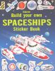 Usborne Build Your Own Spaceships Sticker Book