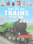 Build Your Own Trains Sticker Book Adrian Mann