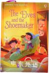 The Elves and the Shoemaker Rob Lloyd Jones
