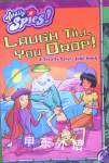 Laugh Till You Drop!: A Totally Spies! Joke Book Tom Mason,Dan Danko,Artful Doodlers