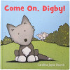 Come on Digby!