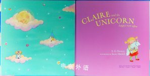 Claire and the Unicorn Happy Ever After