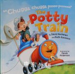The Potty Train David Hochman,Ruth Kennison
