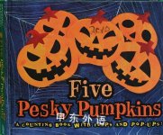 Five Pesky Pumpkins Marcia Vaughan