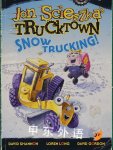 Snow Trucking! Jon Scieszka