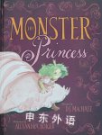 The Monster Princess D.J. MacHale
