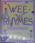 Wee Rhymes: Baby's First Poetry Book Jane Yolen