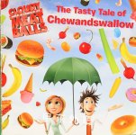 The Tasty Tale of Chewandswallow Cloudy With a Chance of Meatballs Rick Barba