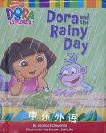 Dora and the Rainy Day (Dora the Explorer) Jessica Echeverria