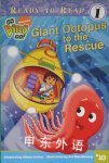 Giant Octopus to the Rescue Go Diego Go! Ready-to-Read Simon Spotlight/Nickelodeon